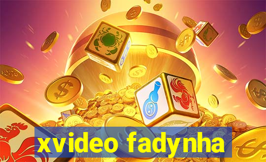 xvideo fadynha